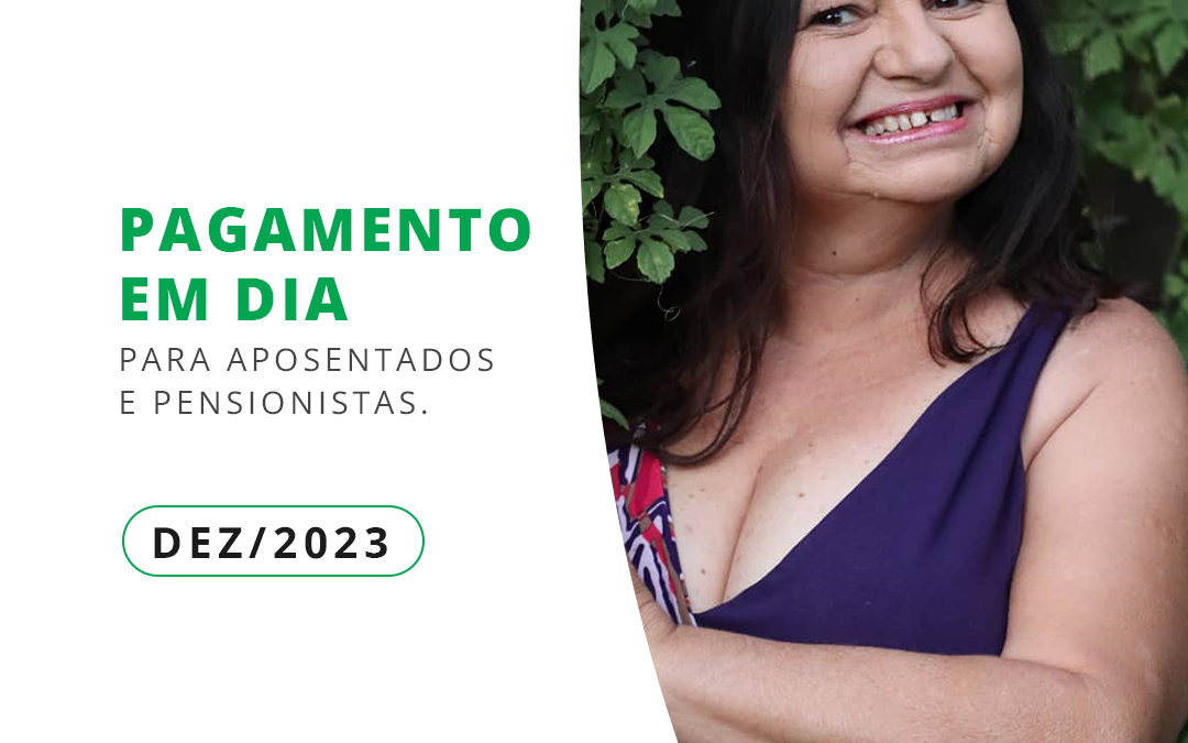 Pagamento de dezembro realizado hoje (20 de dezembro de 2023).