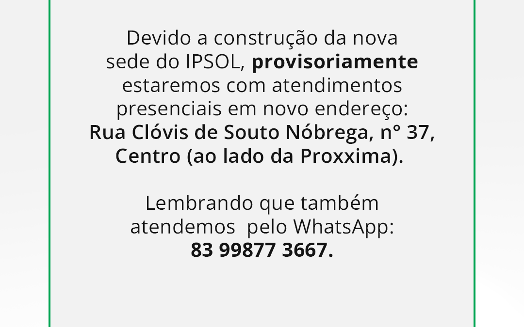 Mudança Provisória de Endereço!